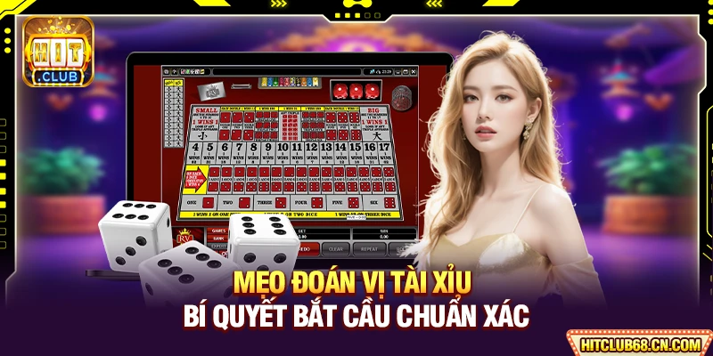 Mẹo Đoán Vị Tài Xỉu - Nâng Tầm Đỉnh Cao Cá Cược Tài Xỉu 5 Mẹo Đoán Vị Tài Xỉu - Bí Quyết Bắt Cầu Chuẩn Xác